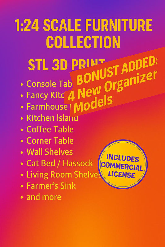 1:24 Scale Furniture Collection – STL 3D Print Files (Commercial License Included + Bonus 3D Printer Tool Organizers)